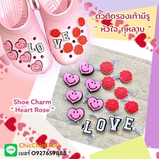 JBS - 👠🌈shoe Charm “ Heart  Rose ” ❤️🌹 ตัวติดรองเท้ามีรู เซต “ หัวใจ กุหลาบ ” งานshop สวยเนี๊ยบ