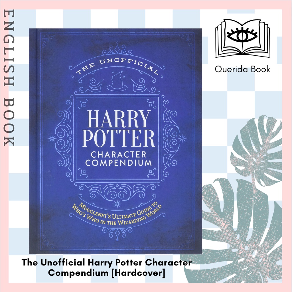 [Querida] หนังสือภาษาอังกฤษ The Unofficial Harry Potter Character ...