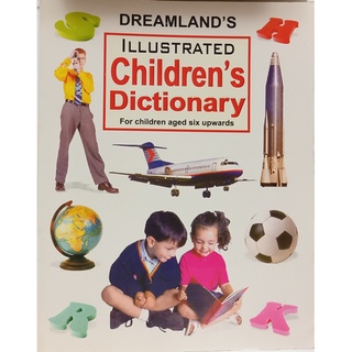 (ภาษาอังกฤษ) Dreamland’s Illustrated Children’s Dictionary ภาพ 4 สีทั้งเล่ม *หนังสือหายากมาก ไม่มีวางจำหน่ายแล้ว*