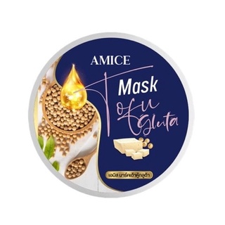 🔥โปรค่าส่ง20.-🔥 Amice Mask Tofu Gluta 200g เอมิส มาร์ค กลูต้าตัวใหม่ (มาร์คเต้าหู้)