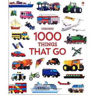 DKTODAY หนังสือ USBORNE 1000 THINGS THAT GO (AGE 3+)