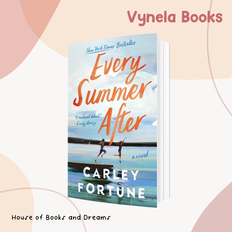 Every Summer After by Carley Fortune