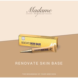 Madame Organic Renovate Skin Base SPF 40 มาดามออร์แกนิก กันแดด สกินเบส ขนาด 15 กรัม