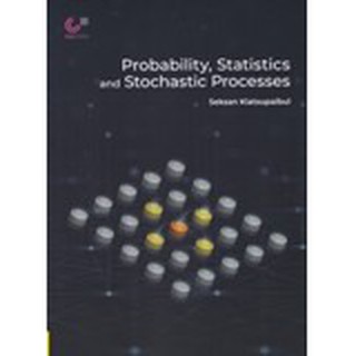 9789740340256PROBABILITY, STATISTICS AND STOCHASTIC PROCESSES