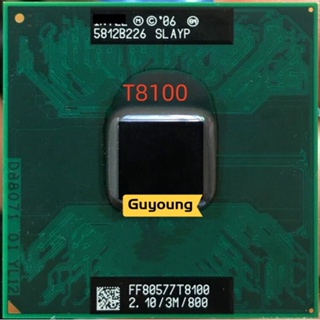 Core 2 Duo T8100 SLAUU SLAYZ 2.1 GHz  Dual-Core Dual-Thread CPU Processor 3M 35W Socket P