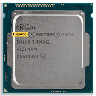 หน่วยประมวลผล CPU Pentium g3260 g3260 Dual Core SR1K8 3.3GHz 3MB LGA1150