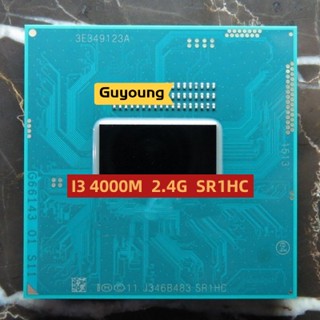 Core ซ็อกเก็ตโปรเซสเซอร์ CPU i3-4000M i3 4000M SR1HC 2.4 GHz Dual-Core Quad-Thread 3M 37W G3 rPGA946B