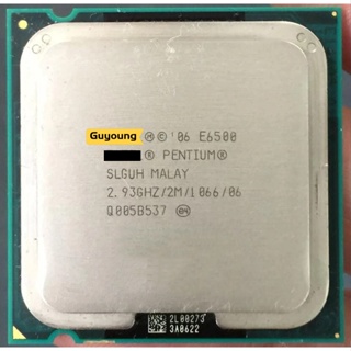 Yzx E6500 Pentium E 6500 ซ็อกเก็ต CPU คอมพิวเตอร์ 775 Core 2 Duo Desktop Processor 2.93GHz 2MB Cache scrattered piece