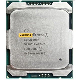 Yzx Xeon E5-2680 v4 E5 2680 v4 E5 2680v4 2.4 GHz แกนสี่แกน 35M 120W 14nm LGA 2011-3