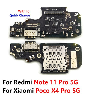 บอร์ดพอร์ตชาร์จไมโครโฟน USB สายเคเบิลอ่อน สําหรับ Xiaomi Redmi Note 11 Pro 5G Poco X4 Pro 5G
