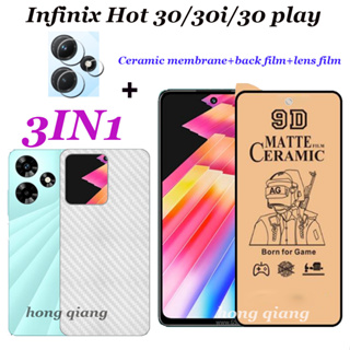 (3 In 1) ฟิล์มกระจกนิรภัยเซรามิค กันรอยหน้าจอ ฟิล์มกล้อง ฟิล์มด้านหลัง สําหรับ Infinix hot 30 hot 30i hot 30 play