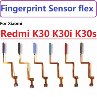 สายเคเบิลเซนเซอร์ลายนิ้วมือ แบบยืดหยุ่น สําหรับ Xiaomi Redmi K30 K30i K30s Touch ID