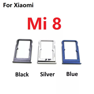 ใหม่ ถาดซิมการ์ด แบบเปลี่ยน สําหรับ Xiaomi Mi 8 Mi8
