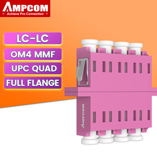 Ampcom LC เป็น LC Quad คัปเปลอร์ออปติคอลไฟเบอร์ออปติคอล OS1 OS2 OM1 OM2 OM3 OM4 อะแดปเตอร์ออปติกหน้าแปลนเต็มหน้าแปลน SMF MMF ตัวเมีย เป็นตัวเมีย APC UPC