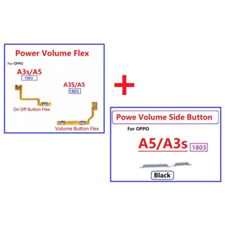 ปุ่มกดสวิตช์เปิดปิด ควบคุมระดับเสียง สายเคเบิ้ลอ่อน สําหรับ OPPO A3S A5(1803)