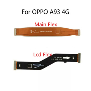 อะไหล่เมนบอร์ดเชื่อมต่อสายเคเบิ้ล Lcd แบบยืดหยุ่น สําหรับ Oppo A93 4G