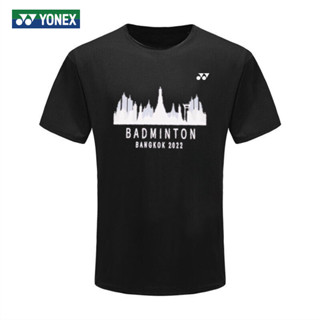 Yonex เสื้อแบดมินตัน Sudirman Cup Thailand Bangkok Open Badminton shirt แห้งเร็ว แขนสั้น ชุดกีฬา สําหรับผู้ชาย และผู้หญิง