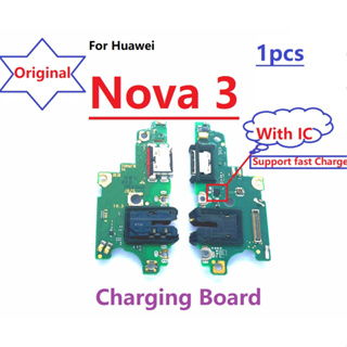 บอร์ดแท่นชาร์จพอร์ตชาร์จ ของแท้ แบบเปลี่ยน สําหรับไมโครโฟน HuaWei Nova 3