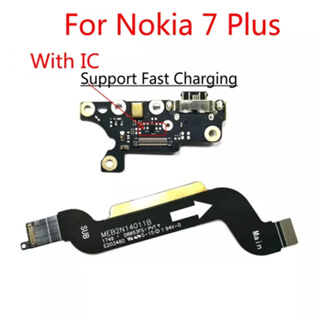 แท้ บอร์ดพอร์ตชาร์จ USB พร้อมตัวเชื่อมต่อ IC สายเคเบิลอ่อน แบบเปลี่ยน สําหรับ Nokia 7 Plus