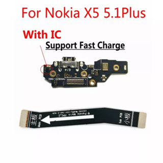 ของแท้ บอร์ดพอร์ตชาร์จ USB พร้อมตัวเชื่อมต่อ IC สายเคเบิลเมนบอร์ด สําหรับ Nokia X5 5.1 Plus