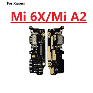 พอร์ตชาร์จ USB บอร์ดเชื่อมต่อ สายเคเบิลอ่อน ไมโครโฟน สําหรับ Xiaomi Mi 6X Mi A2 อะไหล่ซ่อม