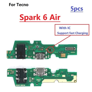 สําหรับ Tecno Spark 6 Air USB แท่นชาร์จพอร์ตเชื่อมต่อบอร์ดสายเคเบิลอ่อน อะไหล่เปลี่ยน (พร้อม ic รองรับการชาร์จอย่างรวดเร็ว)