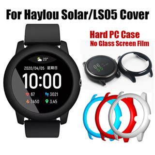 สําหรับ Haylou Solar / LS05 เคส PC แบบแข็ง เคสกันกระแทก สําหรับ Haylou Smartwatch กรอบฝาครอบป้องกัน