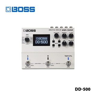 Boss DD-500 เอฟเฟคกีตาร์ไฟฟ้า เบสไฟฟ้า อเนกประสงค์