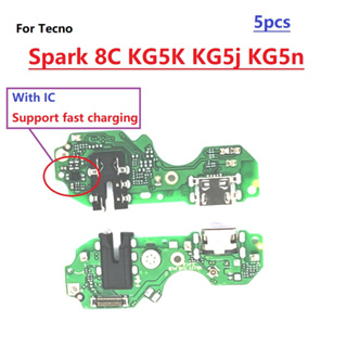 ใหม่ บอร์ดชาร์จ USB แจ็คเสียบหูฟัง ไมโครโฟน สายเคเบิ้ลอ่อน สําหรับ Tecno Spark 8C KG5k KG5j KG5n