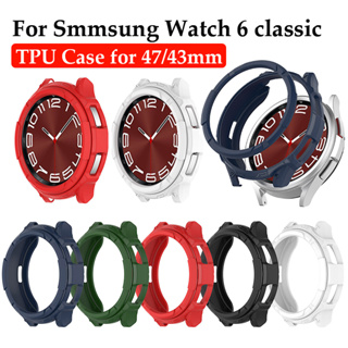 เคส TPU สําหรับ Samsung Galaxy Watch 6 คลาสสิก เคสกันกระแทก สําหรับ Watch6 คลาสสิก เคสป้องกัน 47/44 มม. กรอบนาฬิกา