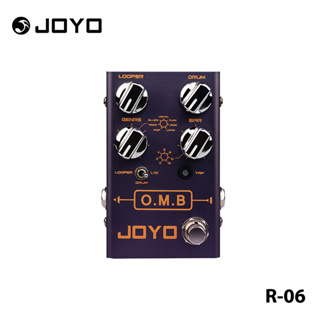 JOYO R-06 O.M.B Looper &amp; แป้นเหยียบเครื่องกลอง
