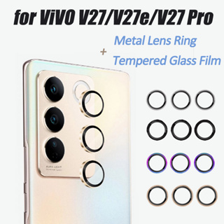 ฟิล์มเลนส์ สําหรับ Vivo V27 / V27E / V27 Pro / V 27 5G แหวนเลนส์โลหะใส + ฟิล์มกระจกนิรภัย ฝาหลัง เลนส์กล้อง ฟิล์มป้องกัน