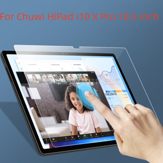 ฟิล์มกระจกนิรภัยกันรอยหน้าจอแท็บเล็ต HD 2.5D 9H สําหรับ Chuwi HiPad i10 X Pro 10.5 นิ้ว