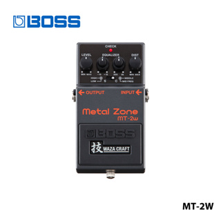 Boss MT-2W ที่เหยียบเท้าโลหะ โซนบิดเบือน