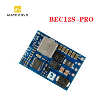 Matek BEC12S-PRO 9-55V TO 5V/8V/12V-5A BEC โมดูลป้องกันกระแสเกิน และการกู้คืนตัวเอง สําหรับโดรนบังคับ FPV Freestyle