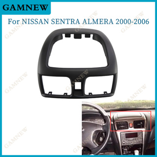 ฐานกระเป๋ารถยนต์ สําหรับ 2000-2006 NISSAN SENTRA, ALMERA Fascia Radio Panel Dash Kit Facia Console Bezel Adapter Plate Trim Cover