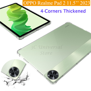 เคสซิลิโคนใส แบบหนา 4 มุม กันกระแทก สําหรับ OPPO Realme Pad 2 11.5 2023 Realme Pad2 11.5 นิ้ว 2023