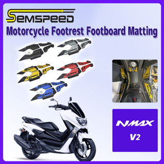 【SEMSPEED】แผ่นพักเท้าอลูมิเนียม Cnc สําหรับรถจักรยานยนต์ Yamaha NMAX V2-V3 2020-2023