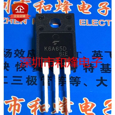 K6a65d TK6A65D M10LZ47 SM10LZ47 05N50I AP05N50I SF20A600H KF7N65 ...