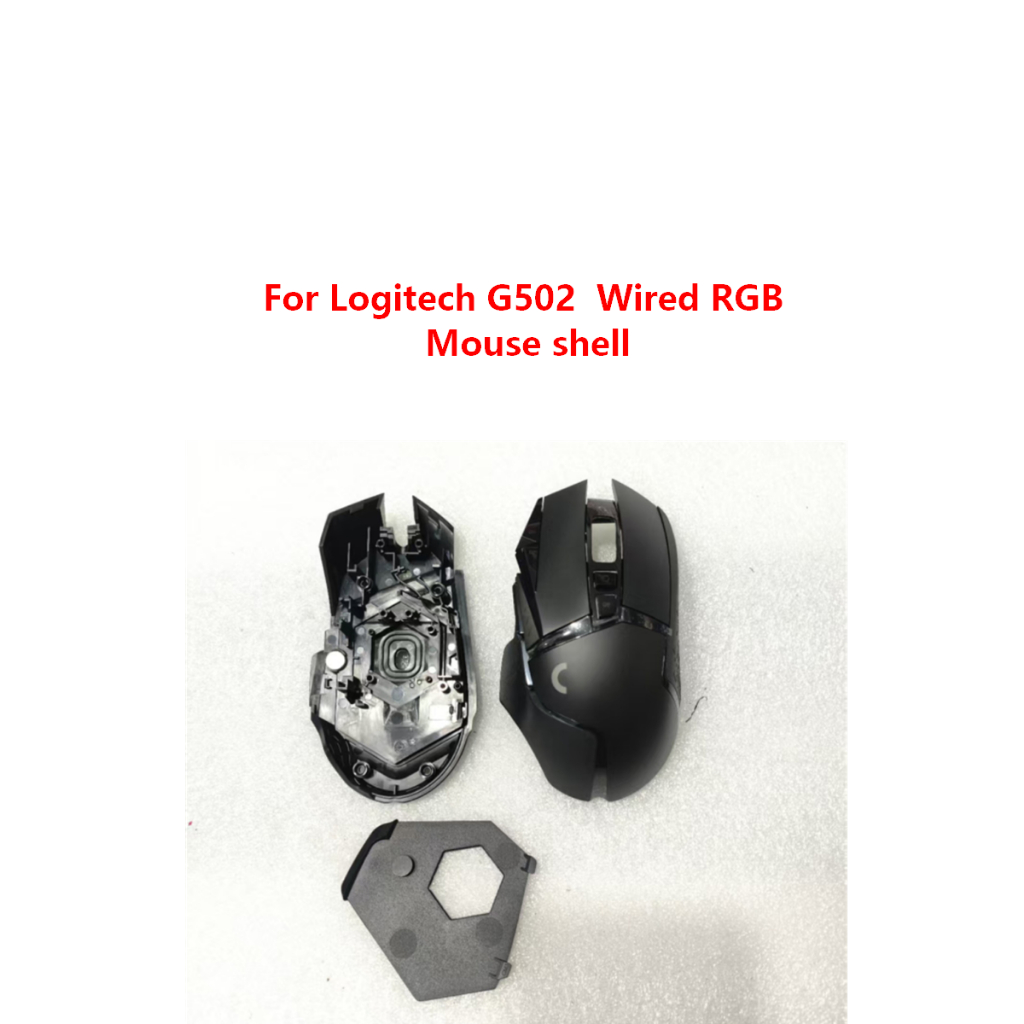 Original เปลี่ยนเมาส์สําหรับ Logitech G502 Wired RGB Mouse shell ...