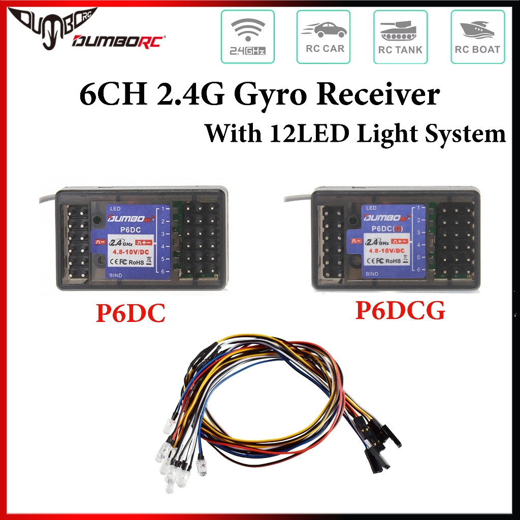 DUMBORC 6CH P6DC P6DCG Gyro Receiver 2.4G 12LED ระบบไฟสําหรับ X6 X4 X5 ...