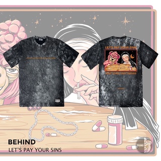 BEHIND เสื้อยืด “ LET’S PAY YOUR SINS “ แขนสั้น แนวสตรีท Oversize เสื้อยืดชาย หญิง