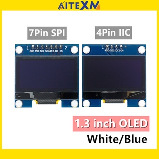 โมดูล OLED SPI IIC I2C 1.3 นิ้ว 128X64 1.3 นิ้ว หน้าจอ LCD LED 1.3 นิ้ว