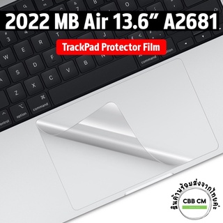 พร้อมส่ง🇹🇭Trackpad Film Protector 2022 MacBook Air 13.6” M2 A2681 รุ่นใหม่ล่าสุด ฟิล์มกันรอยแบบใส ฟิล์มแทรคแพด แมกบุ๊ค