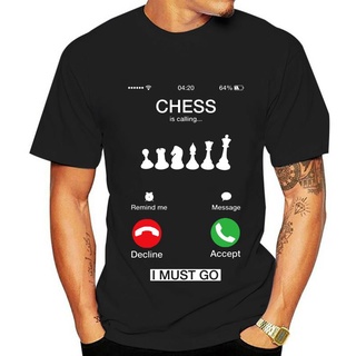 เสื้อยืดผ้าฝ้ายพรีเมี่ยม เสื้อยืดแขนสั้น ผ้าฝ้าย ขนาดใหญ่ พิมพ์ลาย Chess Is Calling I Must Go แฟชั่นคู่รัก สําหรับผู้ชาย