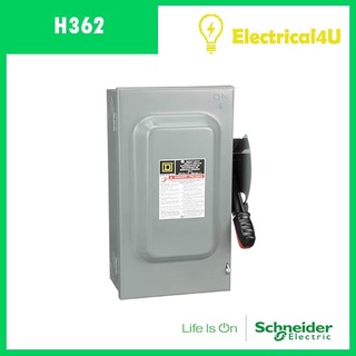 Schneider Electric H362 เซฟตี้ สวิตซ์ แบบติดตั้งฟิวส์ได้ สำหรับใช้ภายในอาคาร 60A 3เฟส 600V