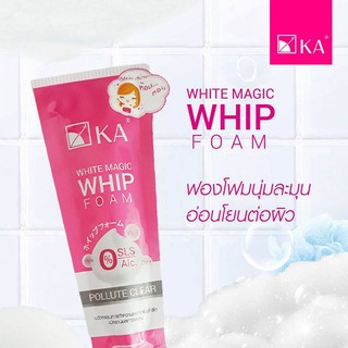 วิปโฟมล้างหน้า วิปแน่น หน้านุ่ม (ซอง) KA White Magic Whip Foam Pollute Clear