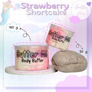 Body Butter ครีมทาตัว Organic 100% กลิ่น Strawberry Shortcake 50 g.