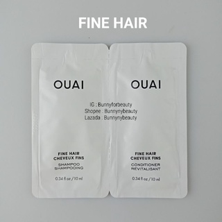OUAI Fine Hair, Medium Hair, Thick Hair Shampoo 10 ml &amp; OUAI Fine Hair, Medium Hair, Thick Hair Conditioner 10 ml แบบซอง