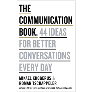 หนังสือภาษาอังกฤษ The Communication Book: 44 Ideas for Better Conversations Every Day พร้อมส่ง